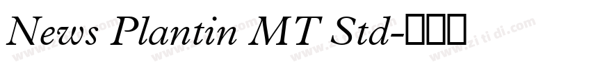 News Plantin MT Std字体转换